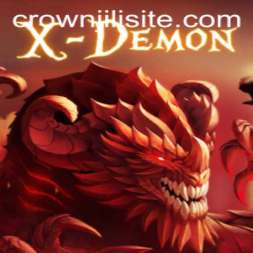 XDemon: Mastering the Challenges with the Legendary crownjili